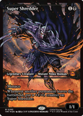 Super Shredder [FOIL]