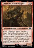 Grishnákh, Brash Instigator